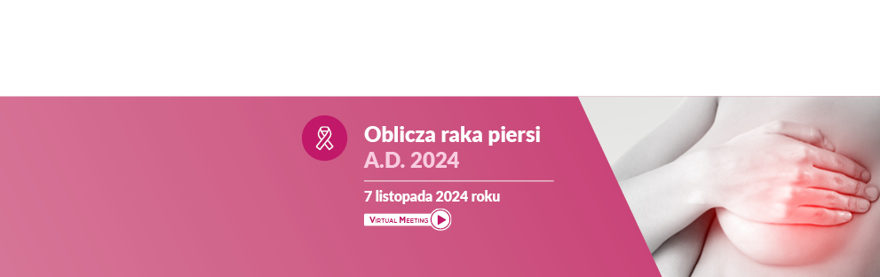 Oblicza raka piersi AD2024